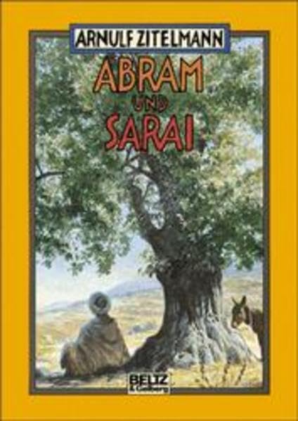Abram und Sarai: Roman (Beltz & Gelberg) Contemporary literature