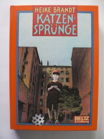 Katzensprünge: Roman (Beltz & Gelberg) Books