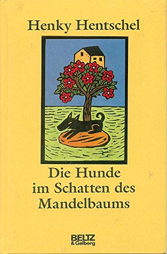 Die Hunde im Schatten des Mandelbaums. Erzählungen Books