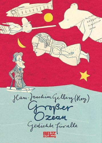 Großer Ozean: Gedichte für alle. Mit Illustrationen, Bildern und Fotos (Beltz & Gelberg) Non-fiction
