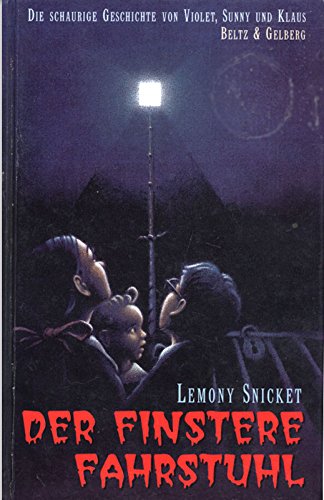 Der finstere Fahrstuhl: Die schaurige Geschichte von Violet, Sunny und Klaus (Band 6) (Die schaurige Geschichte von Violet, Sunny und Klaus / A series of unfortunate events) Books