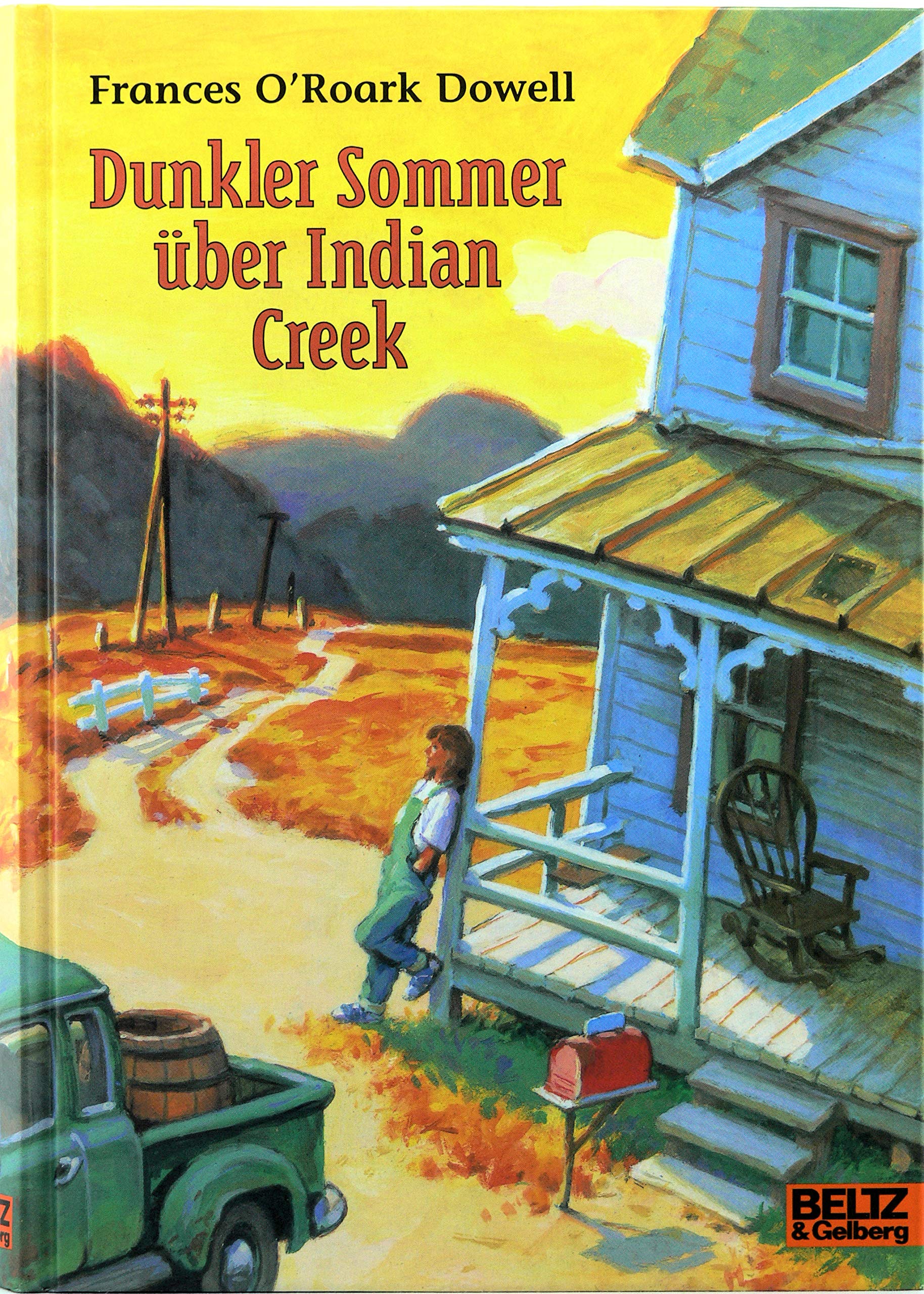 Dunkler Sommer über Indian Creek: Roman (Beltz & Gelberg) Books