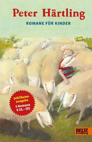 Romane für Kinder: Ben liebt Anna / Oma / Theo haut ab / Alter John / Das war der Hirbel Novels & Short Stories