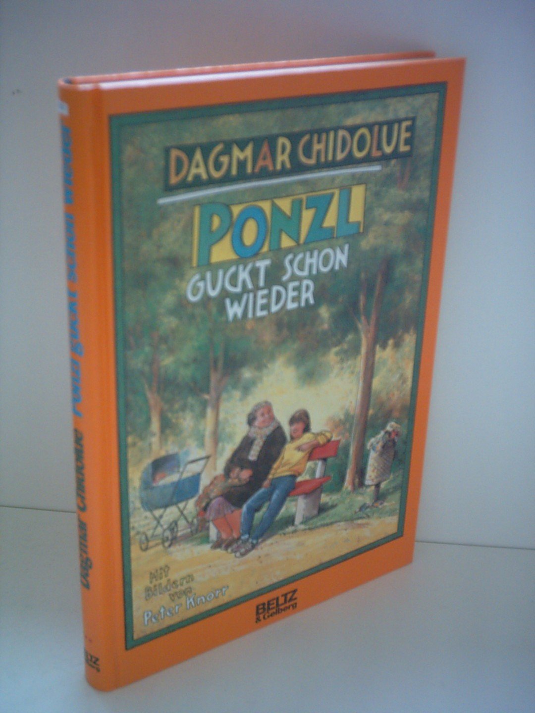 Ponzl guckt schon wieder: Roman für Kinder (Beltz & Gelberg) Books