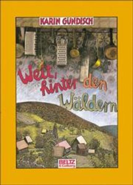 Weit, hinter den Wäldern: Roman (Beltz & Gelberg) Contemporary literature