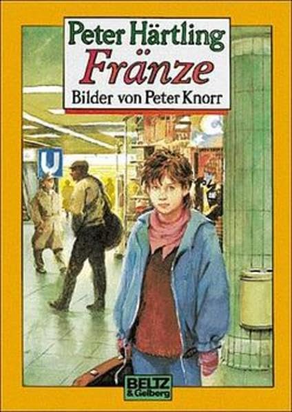 Fränze: Roman (Beltz & Gelberg) Books