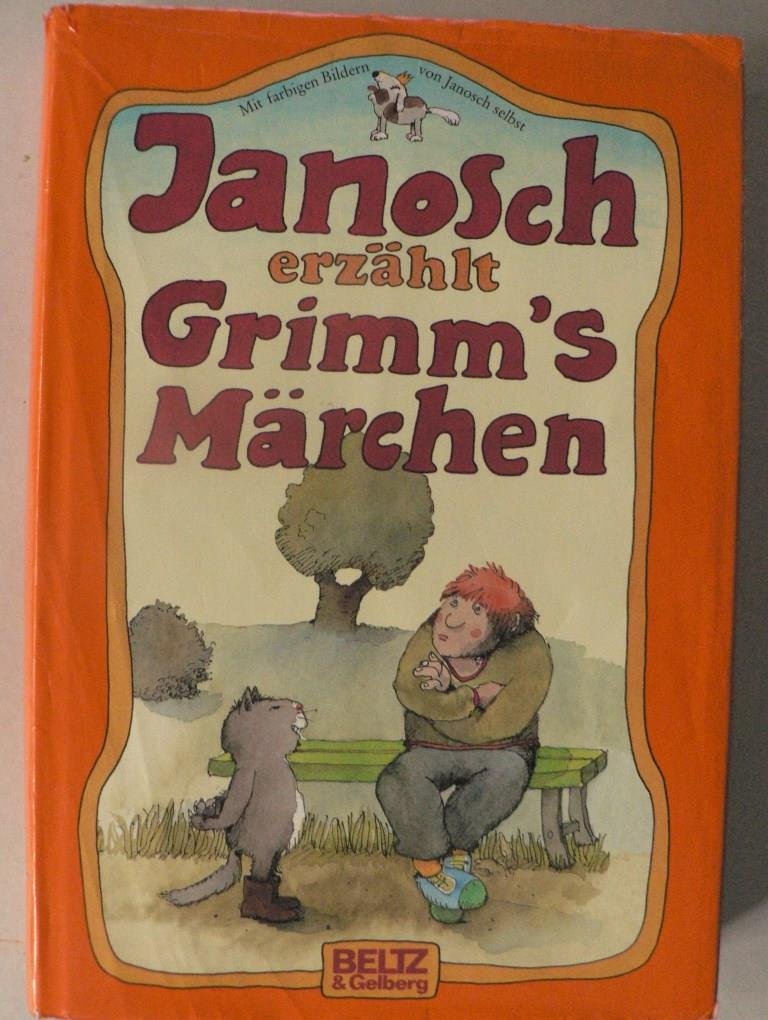 Janosch erzählt Grimm's Märchen (Beltz & Gelberg) Fairy Tales & Legends