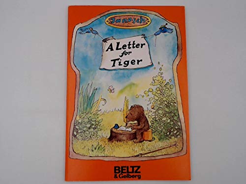 A Letter for Tiger: Für Englischleser und Schulgebrauch (Beltz & Gelberg) Books