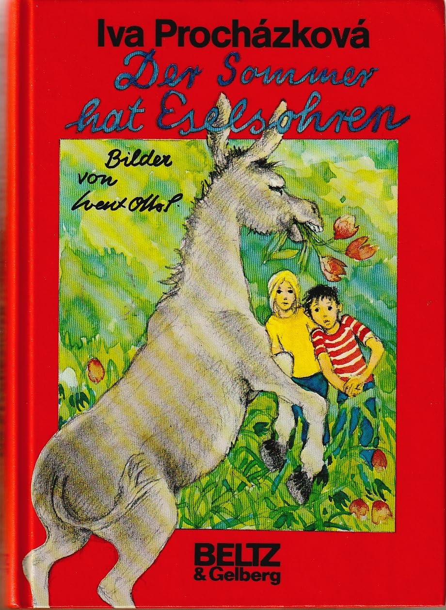 Der Sommer hat Eselsohren: Erzählung (Beltz & Gelberg) Books