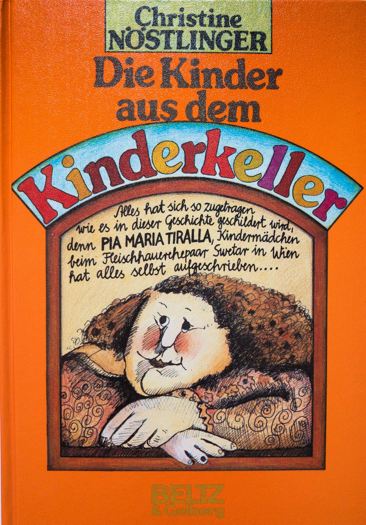 Die Kinder aus dem Kinderkeller: Erzählung (Beltz & Gelberg) Books