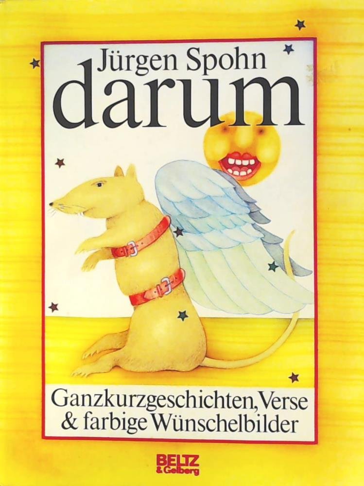darum: Ganzkurzgeschichten, Verse & farbige Wünschelbilder (Beltz & Gelberg) Books