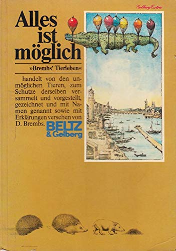 Alles ist möglich. Brembs Tierleben Film, Art & Culture