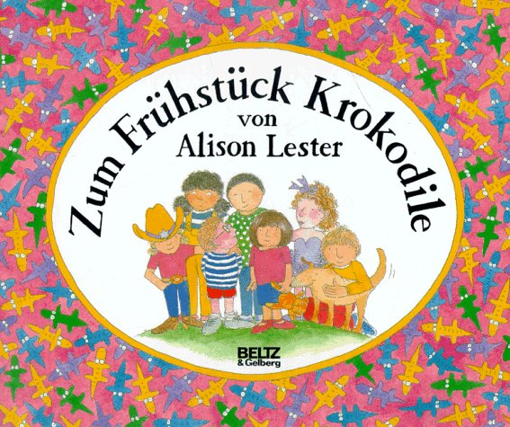 Zum Frühstück Krokodile (Beltz & Gelberg) Books