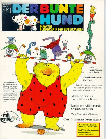 Der Bunte Hund 41. Magazin für Kinder in den besten Jahren Books