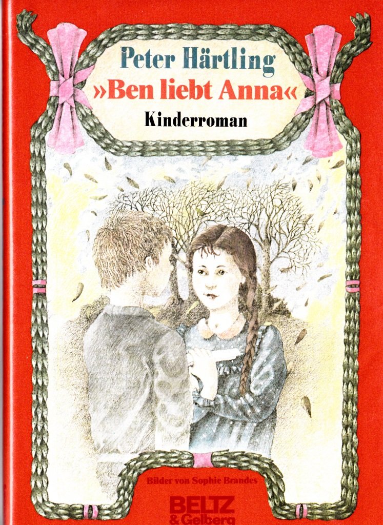 Ben liebt Anna: Kinderroman (Beltz & Gelberg) Books