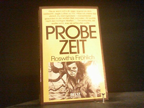 Probezeit.: Roman. (Beltz & Gelberg) Books