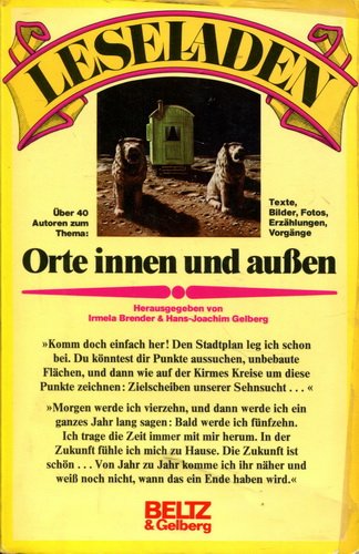 Leseladen.: Orte innen und aussen. Texte, Bilder, Fotos, Erzählungen, Vorgänge (Beltz & Gelberg) Books