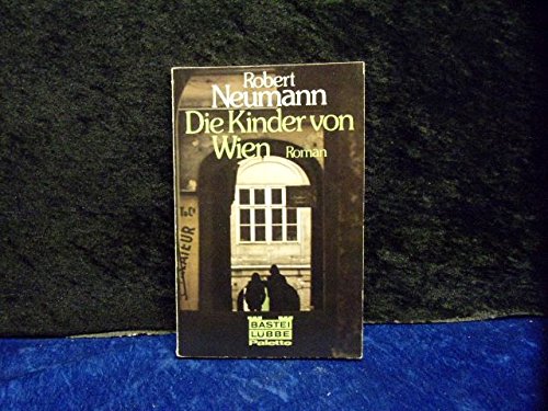 Die Kinder von Wien. Contemporary literature Books