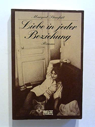 Liebe in jeder Beziehung: Roman (Beltz & Gelberg) Books