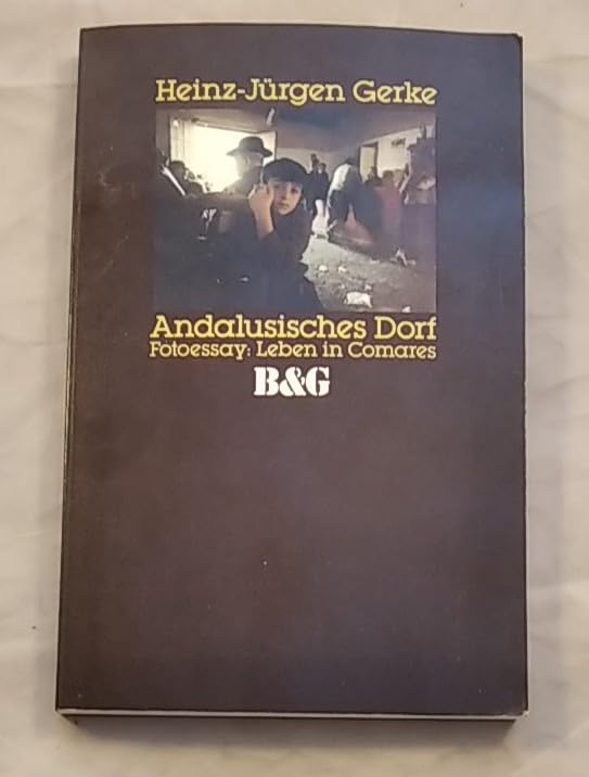 Andalusisches Dorf. Fotoessay: Leben in Comares book