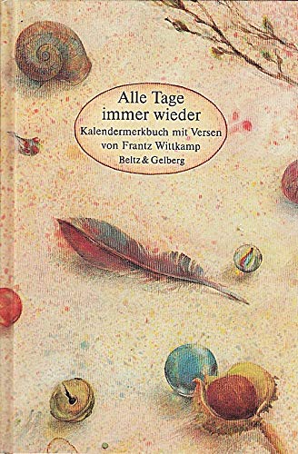 Alle Tage, immer wieder: Ein Kalendermerkbuch mit Versen (Beltz & Gelberg) Books