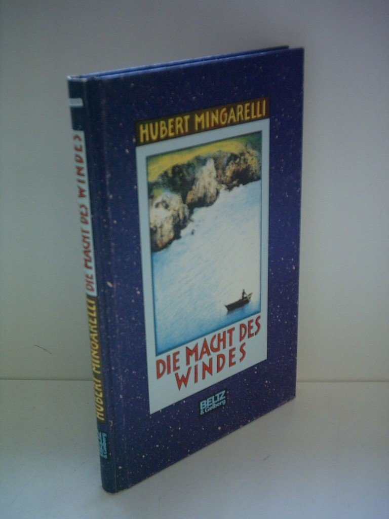 Die Macht des Windes: Roman (Beltz & Gelberg) Books