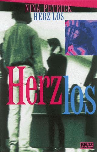 Herz los: Roman (Beltz & Gelberg) Fantasy & Sci-Fi