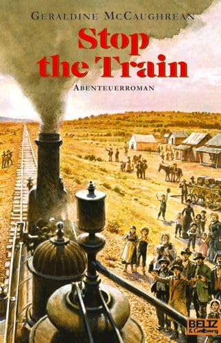Stop the Train: Abenteuerroman Fantasy & Sci-Fi