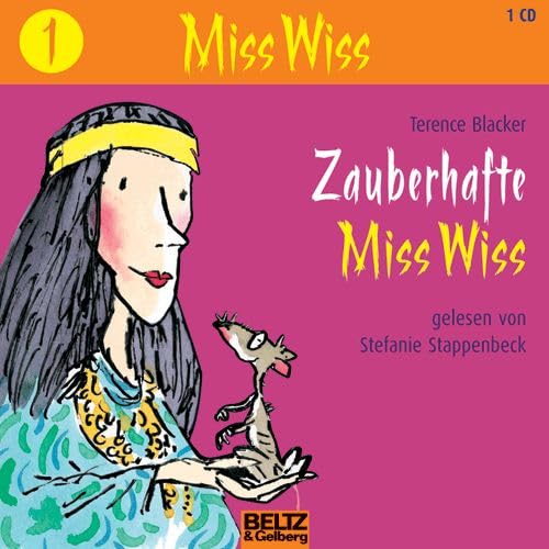 Zauberhafte Miss Wiss: Gelesen von Stefanie Stappenbeck. Gesamtlaufzeit: 50 Min. (Beltz & Gelberg - Hörbuch) Novels & Short Stories