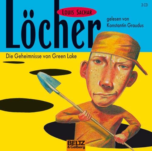 Löcher: Die Geheimnisse von Green Lake, gelesen von Konstantin Graudus, 3 CDs, 2 Std. 45 Min. Fantasy & Sci-Fi