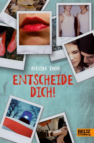 Product Image: Entscheide dich!: Roman