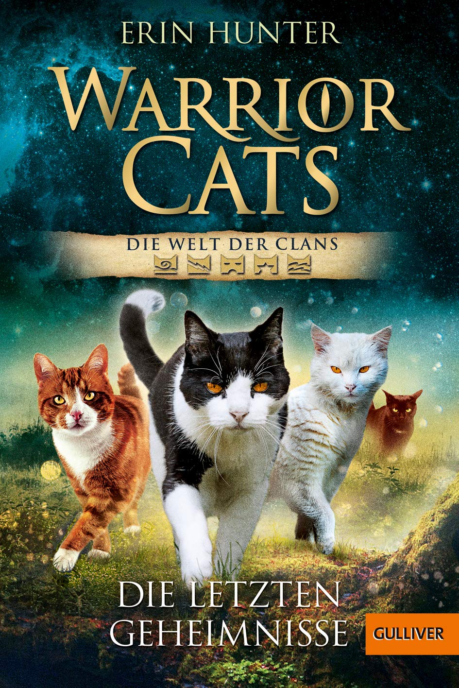Warrior Cats - Die Welt der Clans. Die letzten Geheimnisse Contemporary literature