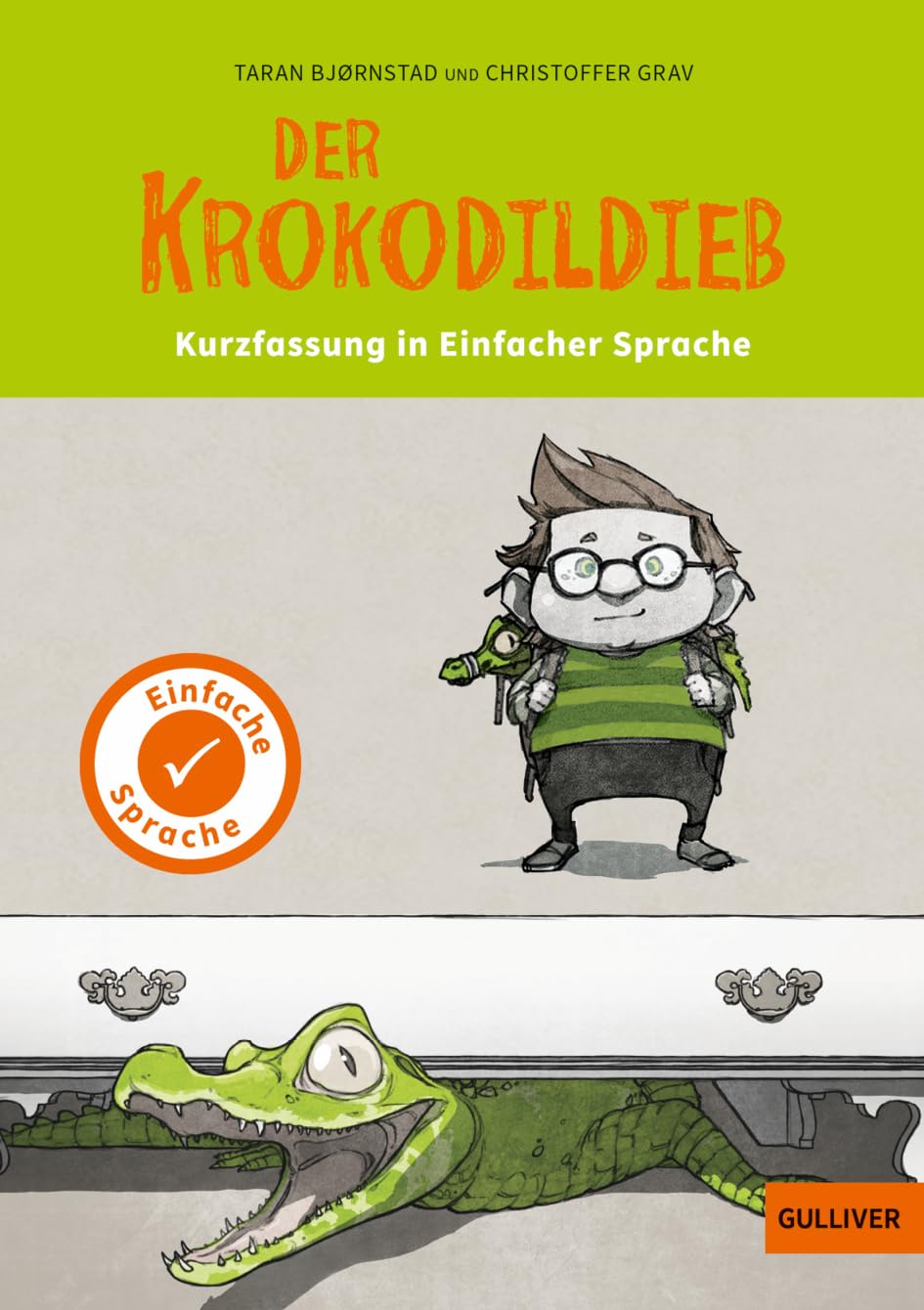 Kurzfassung in Einfacher Sprache. Der Krokodildieb Non-fiction