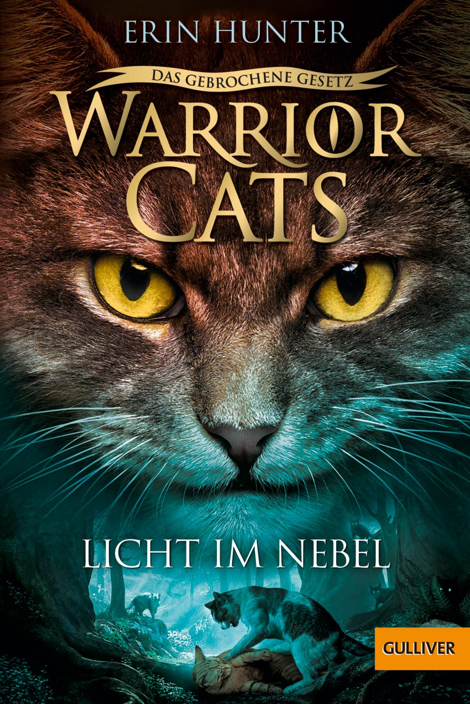 Warrior Cats 7/06 - Das gebrochene Gesetz. Licht im Nebel Non-fiction