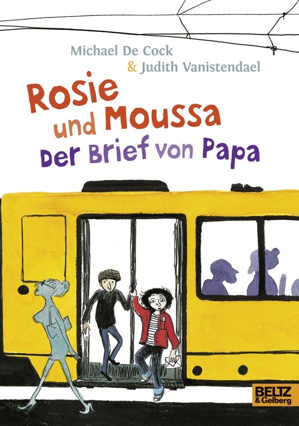 Rosie und Moussa. Der Brief von Papa Novels & Short Stories