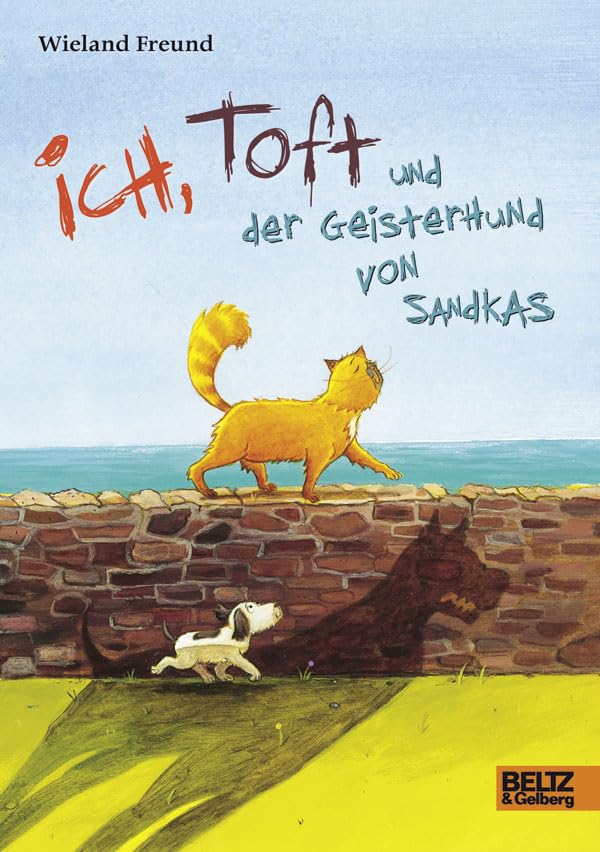 Ich, Toft und der Geisterhund von Sandkas Novels & Short Stories