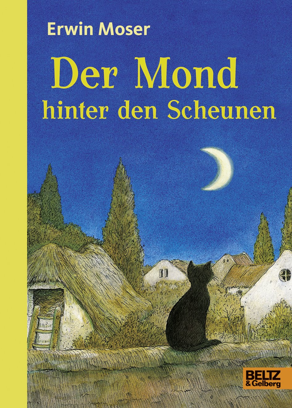 Der Mond hinter den Scheunen Novels & Short Stories for children