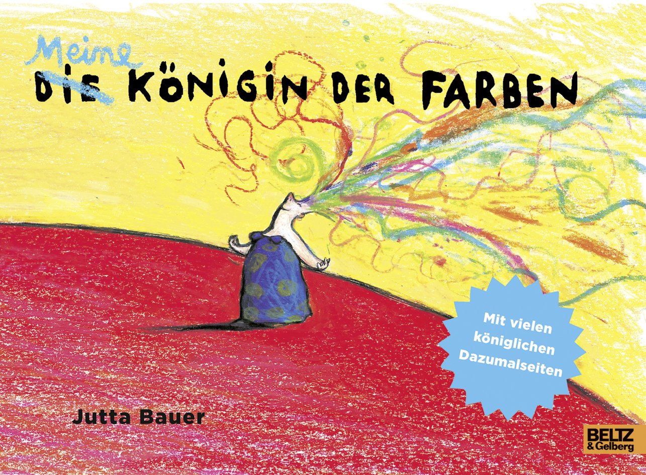 Meine Königin der Farben: Vierfarbiges Bilderbuch mit vielen Dazumalseiten Non-fiction