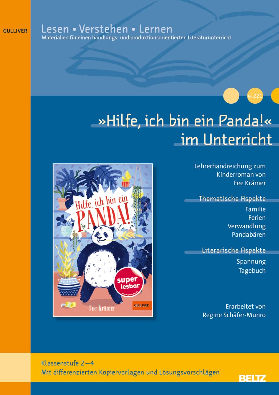 »Hilfe, ich bin ein Panda!« im Unterricht: Differenzierte Materialien zum Kinderroman von Fee Krämer Computer Science