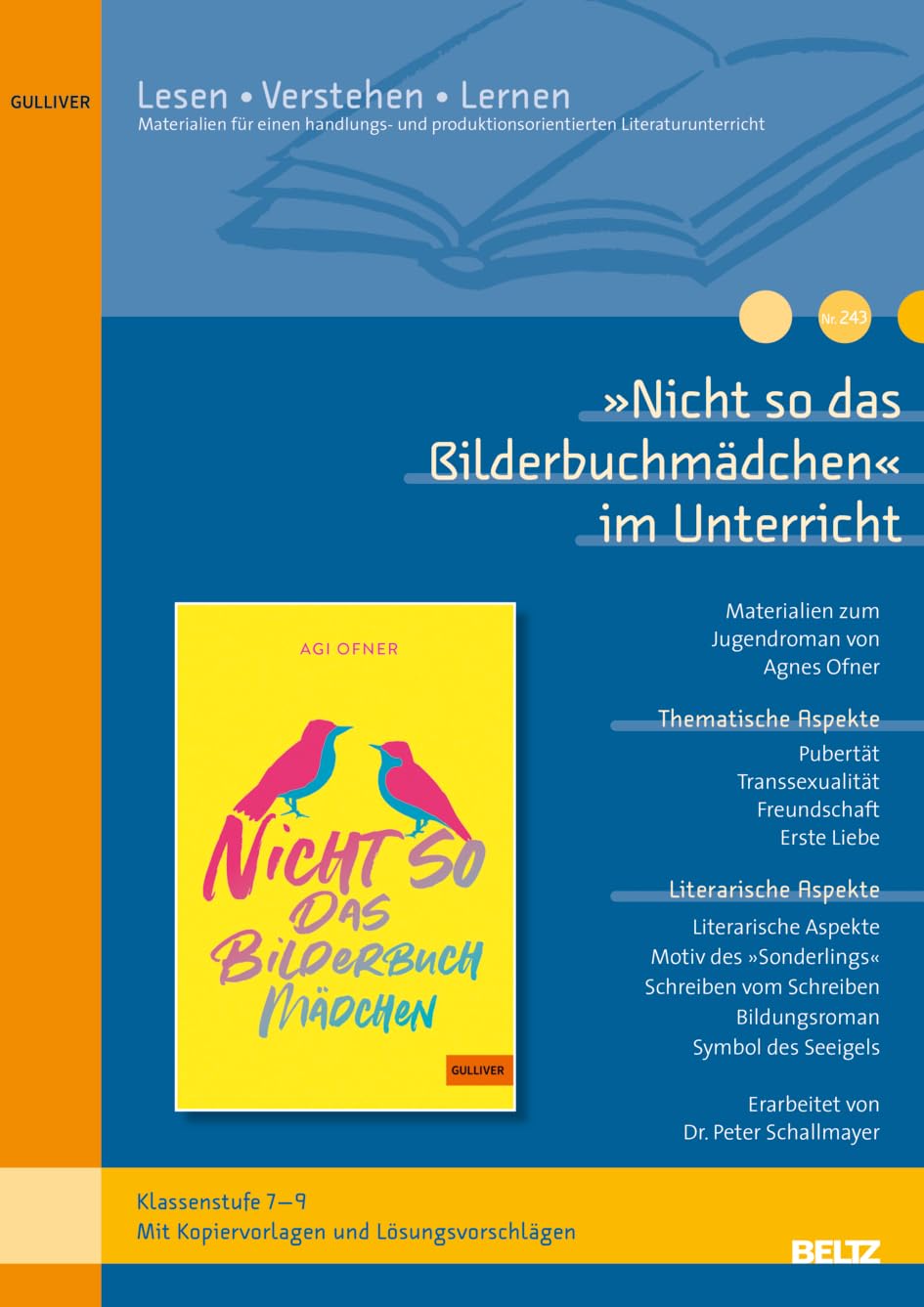 »Nicht so das Bilderbuchmädchen« im Unterricht: Materialien zum Jugendroman von Agnes Ofner (Klassenstufe 7-9, mit Kopiervorlagen) (LVL - Lesen – Verstehen – Lernen) Computer Science