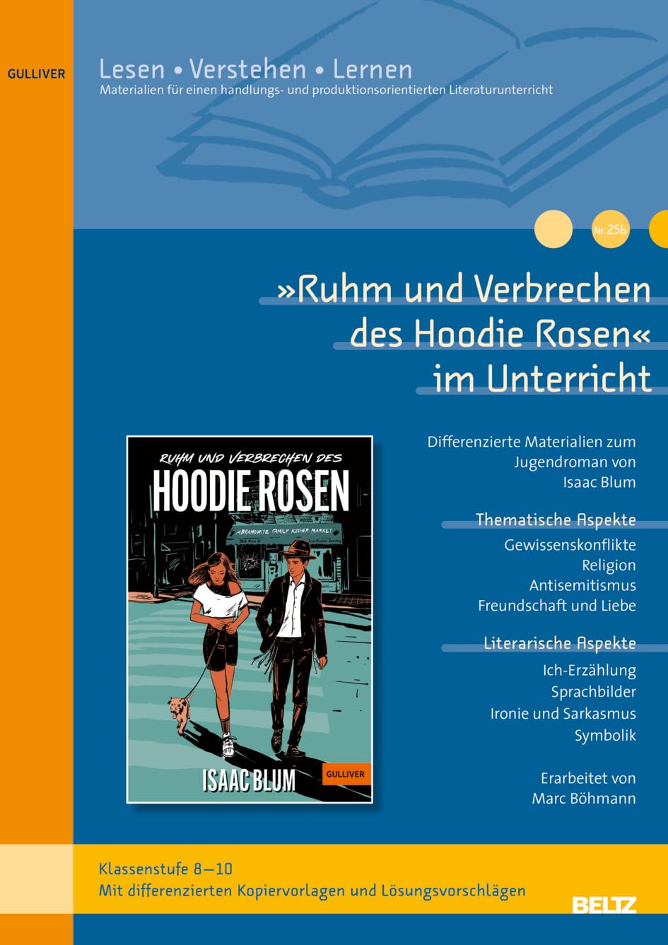 'Ruhm und Verbrechen des Hoodie Rosen' im Unterricht Study Guides
