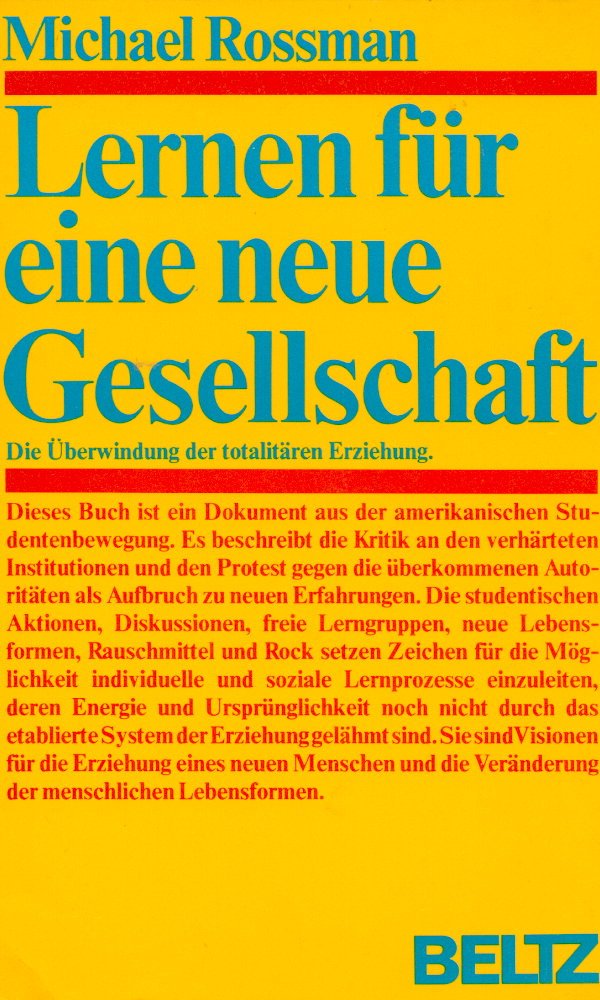 Lernen für eine neue Gesellschaft. Die Überwindung der totalitären Erziehung Books