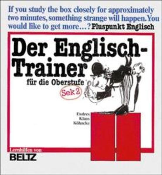 Der Englisch-Trainer für die Oberstufe: Pluspunkt Englisch Sekundarstufe II (Beltz Lern-Trainer) Foreign Languages ​​& Dictionaries