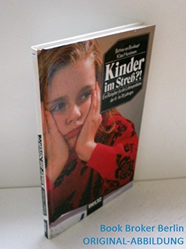 Elternratgeber: Kinder im Stress?!: Ein Ratgeber für die Lebensprobleme der 6-16jährigen Health, Nutrition & Fitness