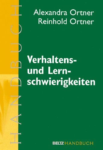 Verhaltens- und Lernschwierigkeiten: Ein Handbuch für die Grundschulpraxis (Beltz Handbuch) Education & Training