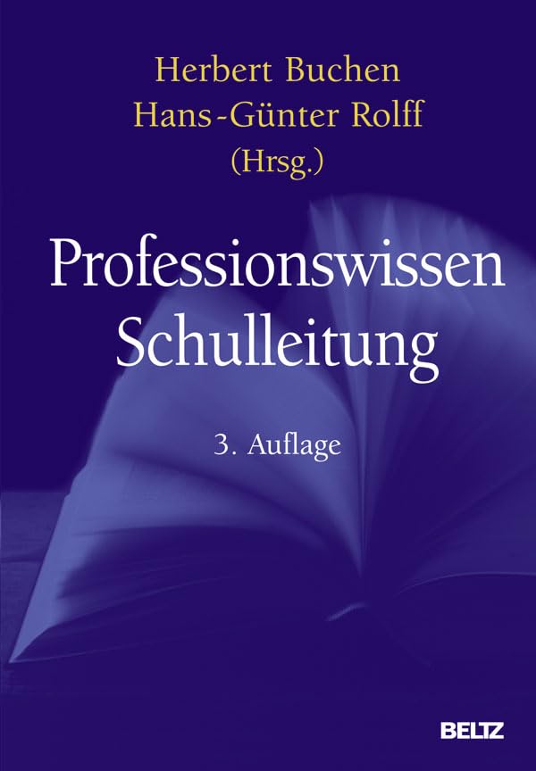 Professionswissen Schulleitung (Beltz Handbuch) Politics & History