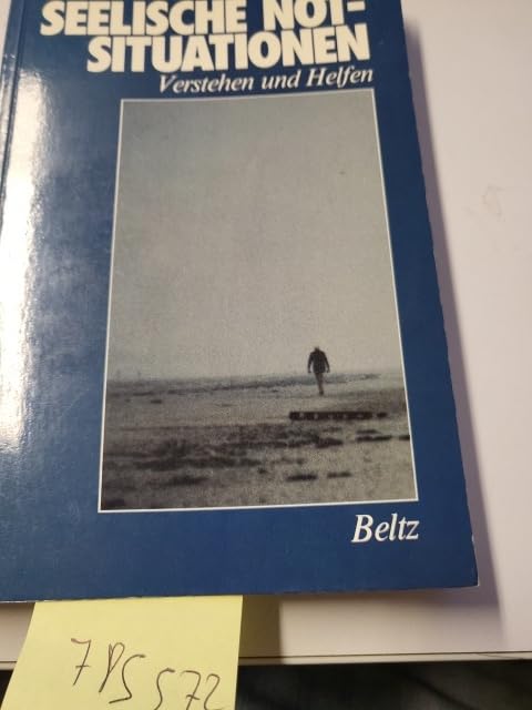 Seelische Notsituationen. Verstehen und Helfen Social Sciences