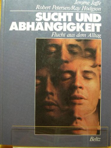 Sucht und Abhängigkeit. Flucht aus dem Alltag Books