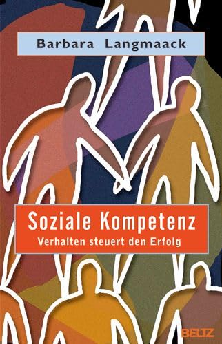 Soziale Kompetenz: Verhalten steuert den Erfolg Psychology
