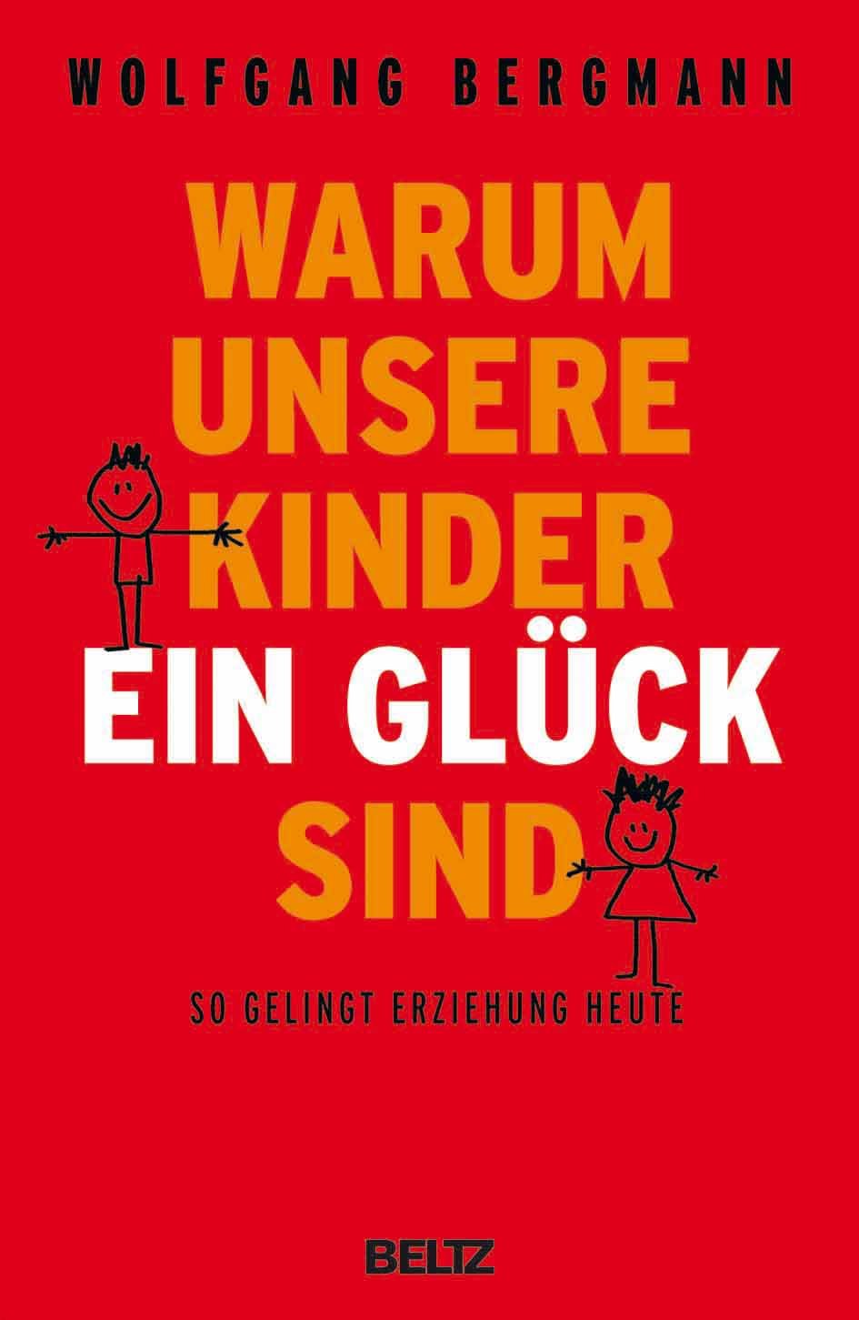 Warum unsere Kinder ein Glück sind Learning & Reference
